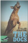 Allan Stratton - The dogs