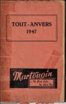 collectief - Tout-Anvers 1947  adresses mondaines /Anvers pratique.