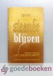 Sillevis Smitt (Hoofdvlootpredikant), J.H. - En nu staande blijven --- Hoofdvlootpredikant Sillevis Smitt (Hoofdvlootpredikant), J.H. - En nu staande blijven --- Hoofdvlootpredikant