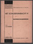Meere, J.A.P. - IV Buitenschilderwerk IV: Buitenschilderwerk, Meere, J.A.P. - IV Buitenschilderwerk IV: Buitenschilderwerk,
