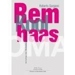 KOOLHAAS, REM - ROBERTO GARGIANI. - Rem Koolhaas/OMA - The Construction of Merveilles KOOLHAAS, REM - ROBERTO GARGIANI. - Rem Koolhaas/OMA - The Construction of Merveilles