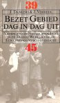 Dankers, J. - Verheul J. - 2524 Bezet Gebied dag in dag uit