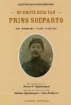 Soerjosoeparto, Raden Mas Haryo - De grote reis van prins Soeparto / Java - Nederland 14 juni - 17 juli 1913