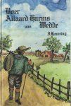 Keuning, J. - Boer Allaard Harms van Wedde