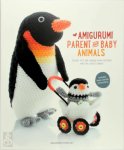  - Amigurumi parent and baby animals