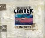  - Plakboek 20 jaar Carver