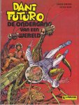 Victor Mora - Dani Futuro : De Ondergang van een Wereld
