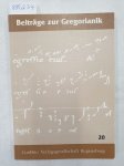 Agustoni, Luigi und Rupert Fischer (Hrsg.): - Beiträge zur Gregorianik : Forschung und Praxis : Band 20 :