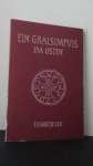 Leu. E. - Ein Gralsimpuls im Osten.