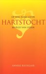 Rooselaar, Anneke - Hartstocht. Op weg naar liefde bevrijd van lijden.