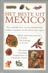 Ferguson, Valerie - onder redactie van - Het beste uit Mexico - een smakelijk feest vol zinnenprikkelende smaken en geuren uit heel Mexico