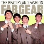 Paolo Hewitt 38335 - Fab Gear The Beatles and Fashion