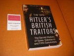 Tim Tate - Hitler`s British Traitors The Secret History of Spies, Saboteurs and Fifth Columnists