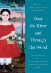 Karen Kilcup - Over the River and Through the Wood