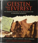 Jochen Hemmleb, Larry A. Johnson, Eric R. Simonson, Gerlof Abels - Geesten van de Everest het grootste mysterie uit de geschiedenis van de bergsport ontrafeld