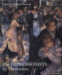 Howard, Michael - The impressionists by themselves. A selection of their paintings, drawings and sketches with extracts from their writings