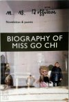 M. B. Goffstein - Biography of Miss Go Chi