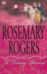 Rosemary Rogers - A Daring Passion