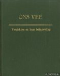 Koopmans, Dr. R.G. & Bos, Dr. W.P.C. (redactie) - Ons vee. Veeziekten en haar behandeling. Maandblad voor de Veehouderij - 5e jaargang 1953