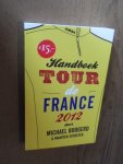 Boogerd, Michael; Scholten, Maarten - Handboek tour de France 2012