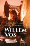 Wilfried Vonk - Willem Vos biografie van een scheepsbouwmeester