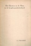 Soest, J.L. van - Het Electron en de Mens in de hoogfrequentietechniek