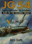 Jerry Scutts 132473 - JG 54, Jagdgeschwader 54 Grünherz Aces on the Eastern Front