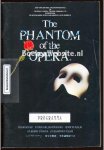 Webber, Andrew Lloyd - The Phantom of the Opera