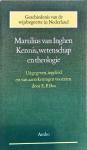 Marsilius Van Inghen - Kennis, wetenschap en theologie / druk 1