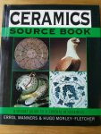 Manners, Errol   & Hugo Morley-Fletcher - Ceramics Source Book  ( a visual guide to a century of ceramics)