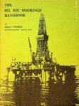 Vendrell, J - The Oil Rig Moorings Handbook
