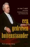Rob van den Berg - Een gedreven buitenstaander J.H. van 't Hoff, de eerste Nobelprijswinnaar voor scheikunde