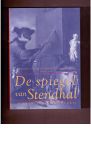 Heusden, Barend van & Jongeneel, Els (red.) - De spiegel van Stendhal. Over de weergave van de werkelijkheid in literatuur