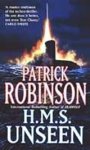 Patrick Robinson - HMS Unseen Patrick Robinson - HMS Unseen