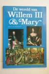 Bachrach, Prof. Dr. A.G.H. - art: DE WERELD VAN WILLEM  III  &  MARY