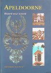 Schaaf-Kamphuis, M. van der & G.J de Vries-van het Loo & E.J. de Bar - Apeldoorne: woord veur woord