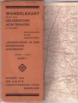 Tourist map - Wandelkaart voor den Gelderschen Achterhoek. Blad I