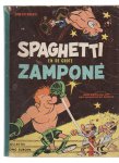 Attanasio,Dino - Collectie Jong Europa 38 Spaghetti en de grote Zampone