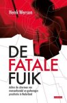 Henk Werson - De fatale fuik