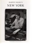 WANG, Harvey - Harvey Wang's New York. Foreword by Pete Hamill.