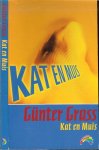 Grass, Gunter . [1927]  De vertaling is van Jan Gielkens - Kat en muis
