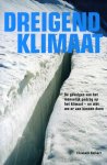 Kolbert, Elizabeth - Dreigend klimaat.