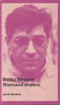 Strauss, Botho - Niemand anders