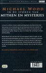 Wood, Michael - In de sporen van de mythen en mysteries.