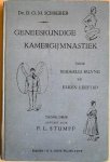 Schreber, D.G.M. - GENEESKUNDIGE KAMERGYMNASTIEK  utvoerbaar zonder gereedschap of vreemde hulp en geschikt voor beiderlei kunne en verschillende leeftijden. Met twee platen en 45 figuren in den tekst.