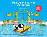 Phyllis Krasilovsky, Peter Spier - De koe die in het water viel