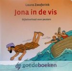 Zwoferink, Laura - Jona in de vis *nieuw*  --- Bijbelverhaal voor peuters