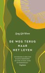 Litt Woon Long - De weg terug naar het leven Litt Woon Long - De weg terug naar het leven