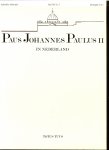 Heruer, H.P.H. & Prinsen, G Fotografie Arturo Mari , Rome - Paus Johannes Paulus II in Nederland