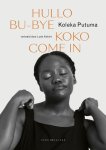 Koleka Putuma - Hullo Bu-Bye Koko Come In